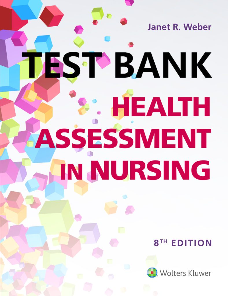 Product graphic for the Weber Health Assessment in Nursing 8th Edition test bank