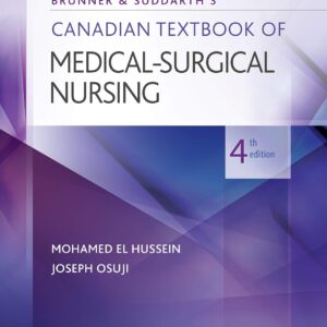 Test Bank Brunner & Suddarth's Canadian Textbook of Medical-Surgical Nursing 4th Edition