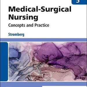 Test bank Medical-Surgical Nursing: Concepts and Practice, 5th Edition