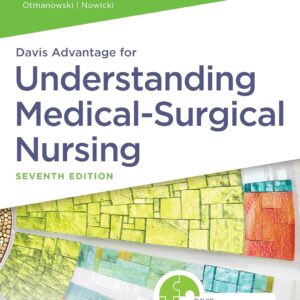 Test bank for Davis Advantage for Understanding Medical-Surgical Nursing 7th Edition by Linda S. Williams