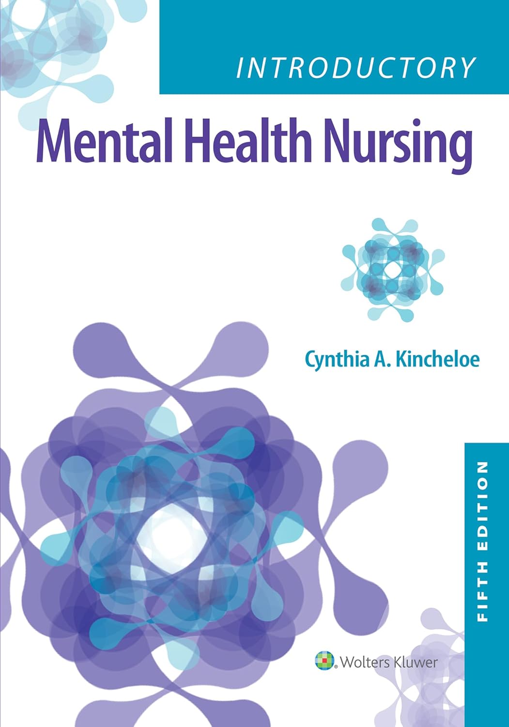 Introductory Mental Health Nursing 5th Edition by Cynthia Kincheloe Test Bank PDF Download