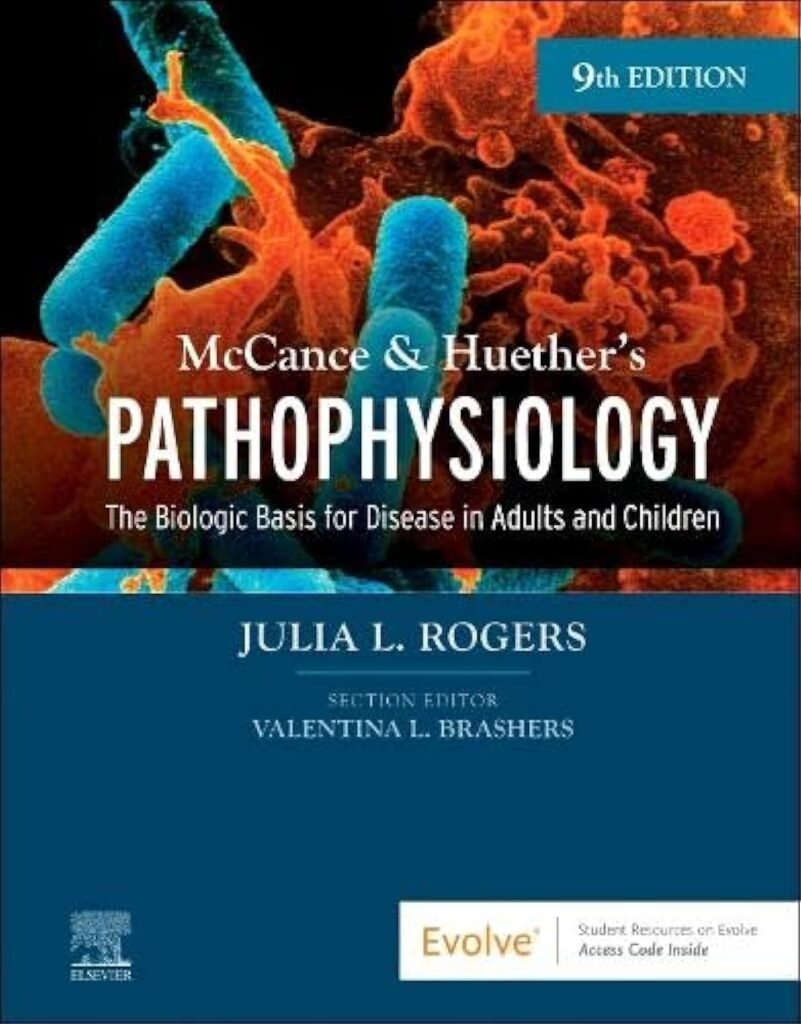 Front cover of McCance and Huether's Pathophysiology: The Biologic Basis for Disease in Adults and Children 9th Edition Test Bank PDF by Julia Rogers