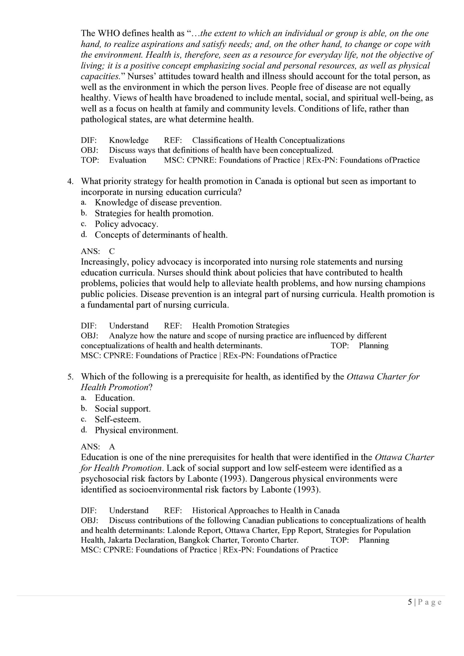 Sample nursing practice questions with rationales from Potter and Perry’s Canadian Fundamentals 7th Edition Test Bank