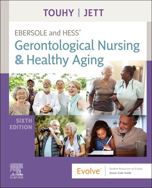 Ebersole and Hess Gerontological Nursing and Healthy Aging 6th Edition Touhy Jett Test Bank PDF Download ISBN 9780323698030