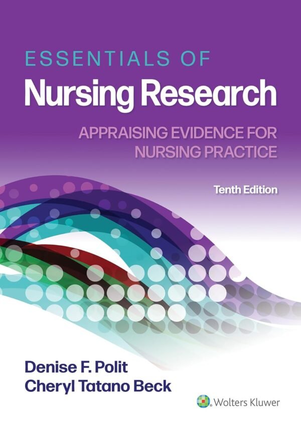 Essentials Of Nursing Research 10th Ed Polit Beck Test Bank