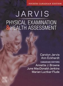 Physical Examination and Health Assessment 4th Canadian Edition Carolyn Jarvis Test Bank PDF Download ISBN 9780323827416