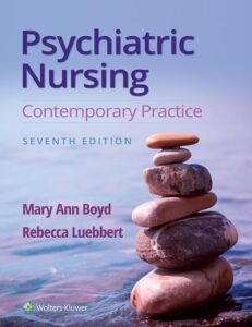 Psychiatric Nursing Contemporary Practice 7th Edition Mary Ann Boyd Rebecca Luebbert Test Bank PDF Download