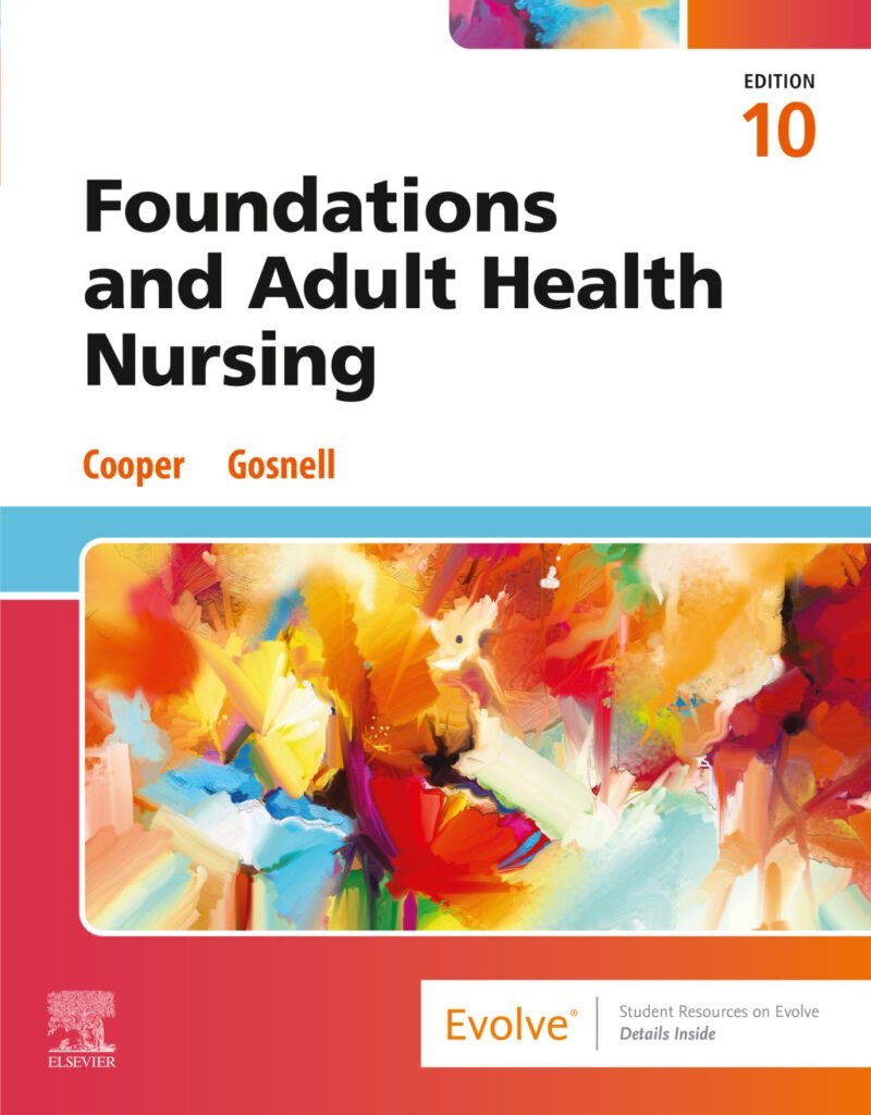 Yoost Fundamentals of Nursing 4th Edition Test Bank
